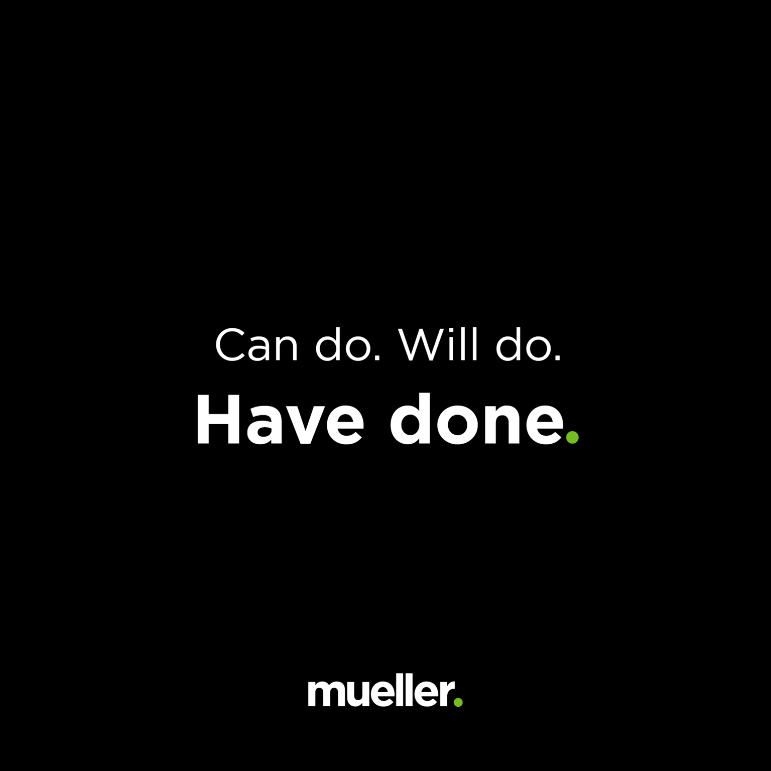 can-do-will-do-have-done-mueller-design